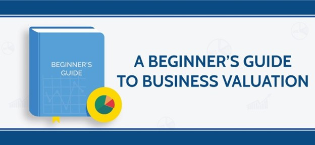 A Beginner's Guide to Business Valuation